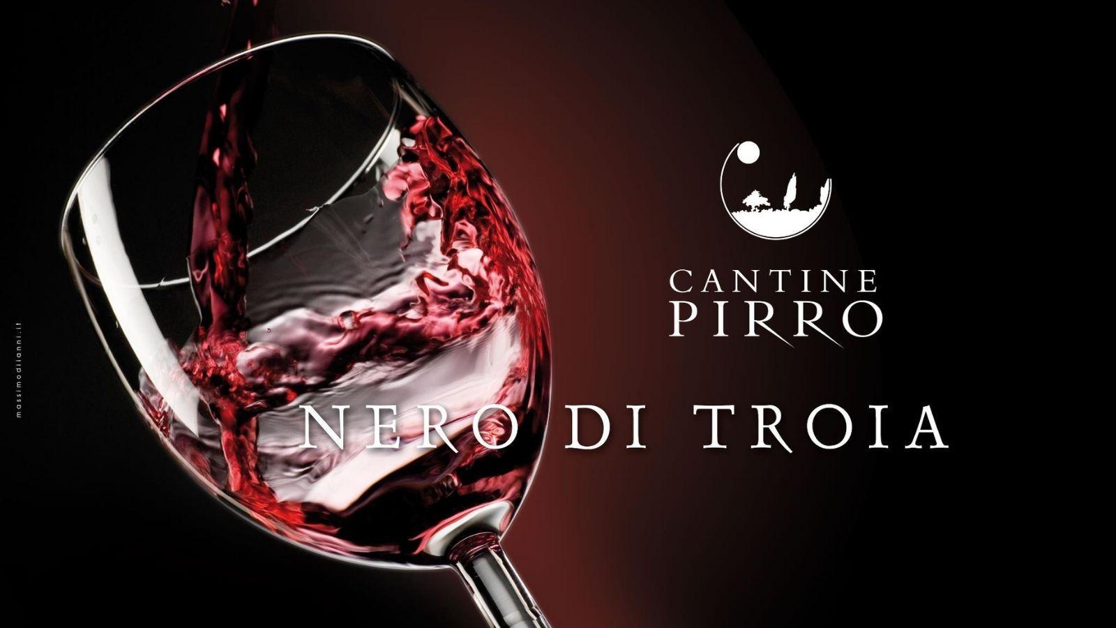 Nero di Troia - Cantine Pirro | Localtourism.it